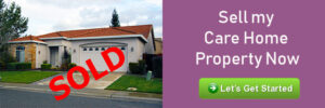 California Investment property residence care or group homes/
